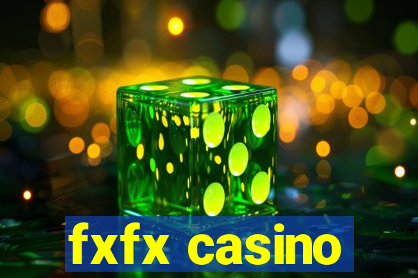 fxfx casino